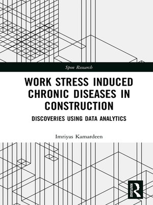 cover image of Work Stress Induced Chronic Diseases in Construction